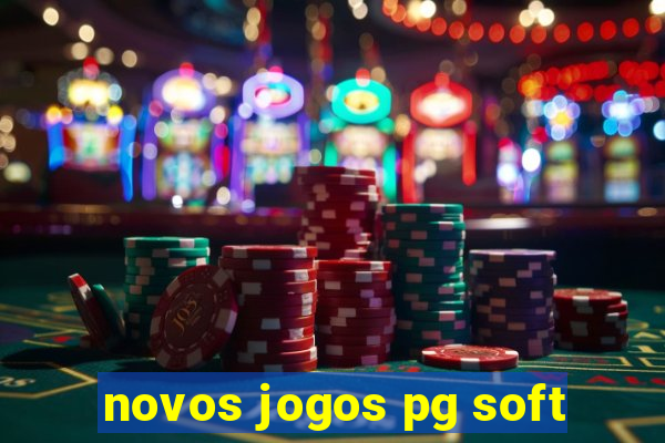 novos jogos pg soft